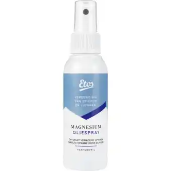 Etos Etos Magnesium Oliespray aanbieding