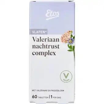 Etos Etos Valeriaan Nachtrust Complex 60 tabletten aanbieding