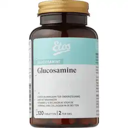 Etos Etos Glucosamine Tabletten 120 stuks aanbieding