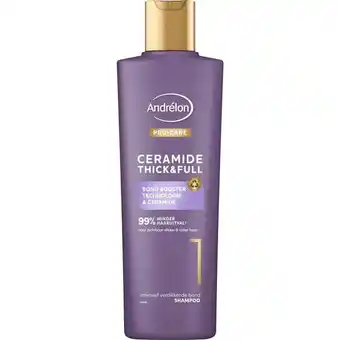 Etos Andrélon Pro Care Ceramide Thick & FullShampoo #1 250 ML aanbieding
