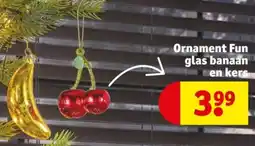 Kruidvat Ornament Fun glas banaan en kers aanbieding
