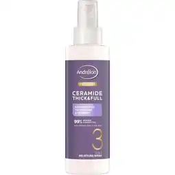 Etos Andrélon Pro Care Ceramide Thick & Full Leave-in Spray #3 200 ML aanbieding