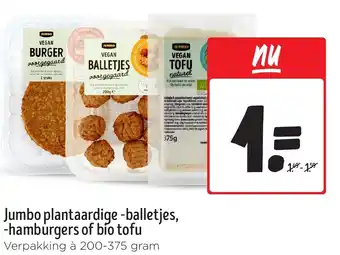 Jumbo Jumbo plantaardige balletjes, hamburgers of bio tofu aanbieding