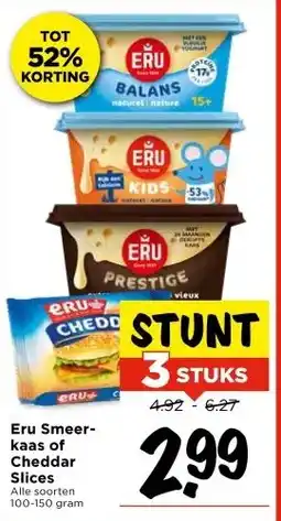 Vomar Voordeelmarkt Eru Smeer- kaas of Cheddar Slices aanbieding