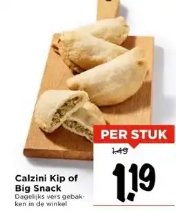 Vomar Voordeelmarkt Calzini Kip of Big Snack aanbieding