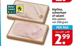 Hoogvliet Kipfilet, achterham of salami aanbieding