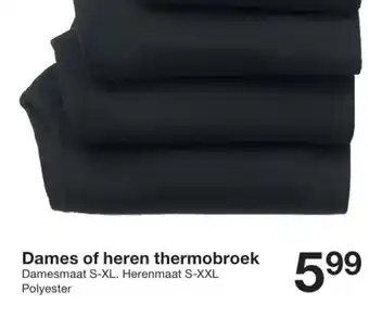 Zeeman Dames of heren thermobroek aanbieding