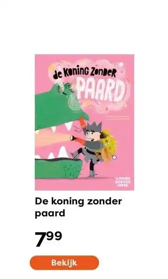 The Read Shop De koning zonder paard aanbieding