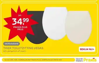 Praxis TIGER TOILETZITTING VEGAS aanbieding