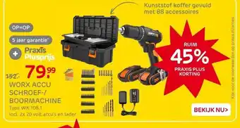 Praxis WORX ACCU SCHROEF-/BOORMACHINE aanbieding