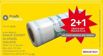 Praxis BIJVOORBEELD: KNAUF EXPERT GLASWOL ISOLATIE aanbieding