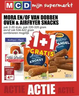 MCD Supermarkt MORA EN/OF VAN DOBBEN OVEN & AIRFRYER SNACKS aanbieding