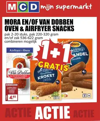 MCD Supermarkt MORA EN/OF VAN DOBBEN OVEN & AIRFRYER SNACKS aanbieding