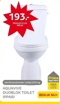 Praxis AquaVive duoblok toilet Ippari I PK aanbieding
