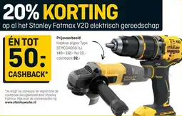 Hubo op al het Stanley Fatmax V20 elektrisch gereedschap aanbieding