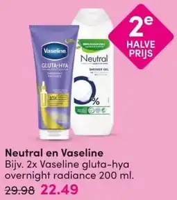 DA Neutral en Vaseline aanbieding