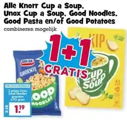 Boon`s Markt Alle Knorr Cup a Soup. Unox Cup a Soup. Good Noodles. Good Pasta en/of Good Potatoes aanbieding