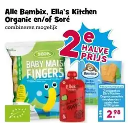 Boon`s Markt Alle Bambix, Ella's Kitchen Organic en/of Soré aanbieding