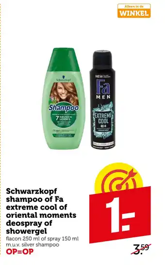 Coop Schwarzkopf shampoo of Fa extreme cool of oriental moments deospray of showergel 250 ml aanbieding