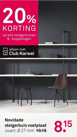Karwei Novidade steigerbuis voetplaat aanbieding
