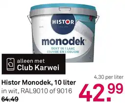Karwei Histor Monodek aanbieding