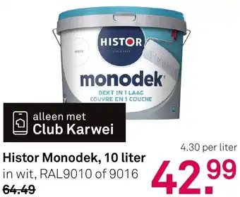 Karwei Histor Monodek aanbieding