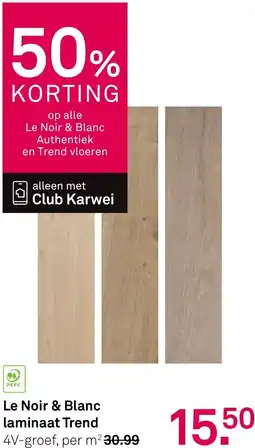 Karwei Le Noir & Blanc laminaat Trend aanbieding