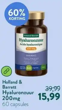 Holland & Barrett Hyaluronzuur 200mg aanbieding