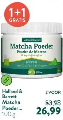 Holland & Barrett Matcha Poeder Biologisch aanbieding