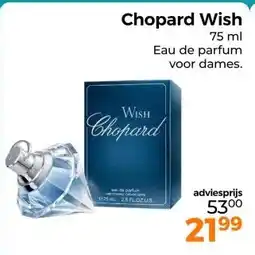 Trekpleister Chopard Wish aanbieding
