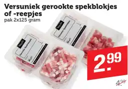 Dagwinkel Versuniek gerookte spekblokjes of reepjes aanbieding