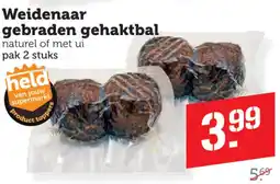Dagwinkel Weidenaar gebraden gehaktbal aanbieding