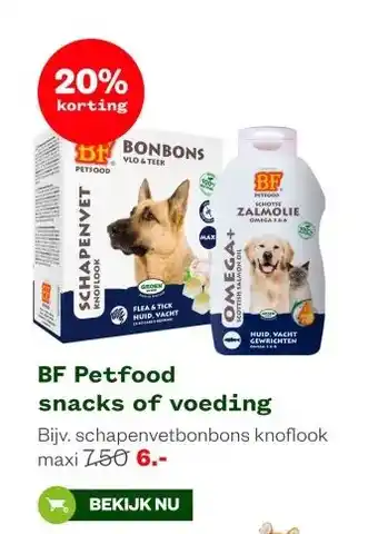 Welkoop BF Petfood snacks of voeding aanbieding