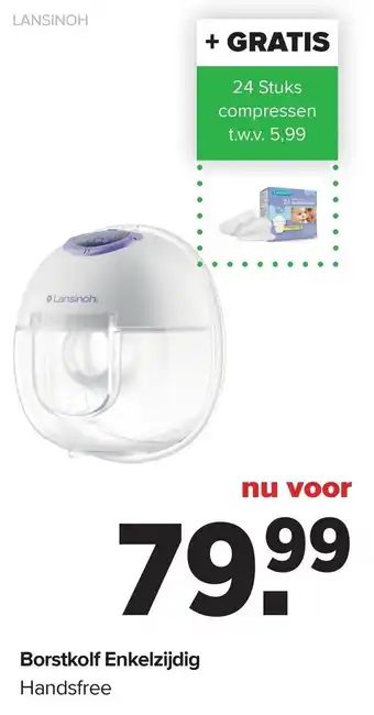 Baby-Dump Borstkolf Enkelzijdig aanbieding