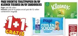 MCD Supermarkt PAGE VOCHTIG TOILETPAPIER EN/OF KLEENEX TISSUES EN/OF ZAKDOEKJES aanbieding