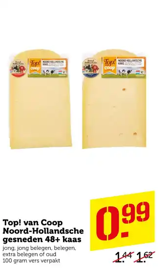 Coop Top! van Coop Noord-Hollandsche gesneden 48+ kaas aanbieding