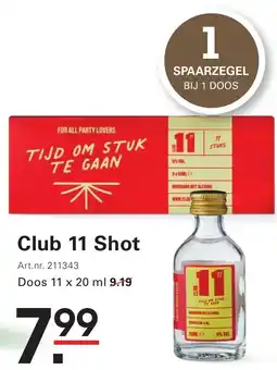 Sligro Club 11 Shot aanbieding