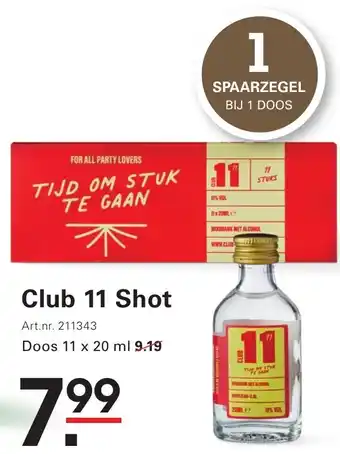 Sligro Club 11 Shot aanbieding