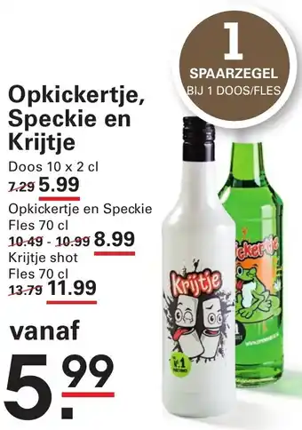 Sligro Opkickertje, Speckie en Krijtje aanbieding