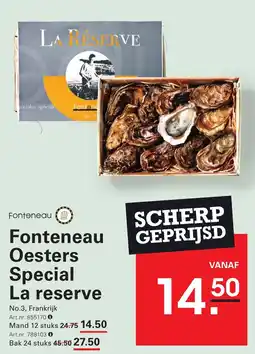 Sligro Fonteneau Oesters Special La reserve aanbieding