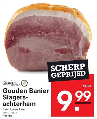 Sligro Gouden Banier Slagersachterham aanbieding