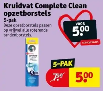 Kruidvat Kruidvat Complete Clean Opzetborstels aanbieding