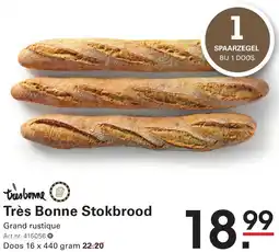 Sligro Très Bonne Stokbrood aanbieding