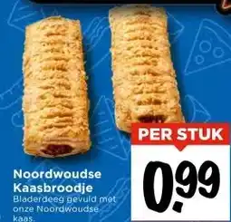 Vomar Voordeelmarkt Noordwoudse Kaasbroodje aanbieding