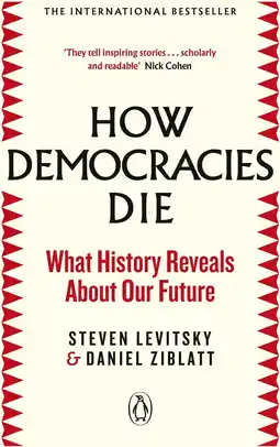 Amazon How Democracies Die: The International Bestseller: What History Reveals About Our Future aanbieding