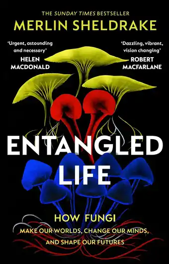 Amazon Entangled Life: How Fungi Make Our Worlds, Change Our Minds and Shape Our Futures aanbieding