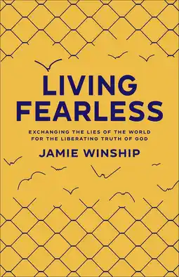 Amazon Living Fearless – Exchanging the Lies of the World for the Liberating Truth of God aanbieding