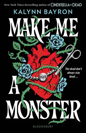 Amazon Make Me a Monster: From the author of TikTok sensation Cinderella Is Dead aanbieding