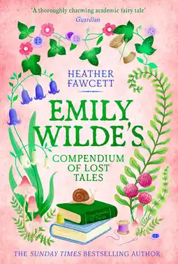 Amazon Emily Wilde's Compendium of Lost Tales: the enchanting and romantic magical academia phenomenon!: 3 aanbieding