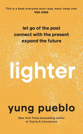 Amazon Lighter: Let Go of the Past, Connect with the Present, and Expand The Future aanbieding